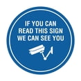 thumbnail image 1 of Circle If You Can Read This Sign We Can See You (CCTV Camera) Sign (Blue) - Small, 1 of 5