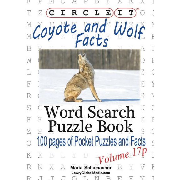 Circle It, Coyote and Wolf Facts, Pocket Size, Word Search, Puzzle Book, (Paperback)