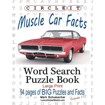 Circle It, Muscle Car Facts, Large Print, Word Search, Puzzle Book, (Paperback)