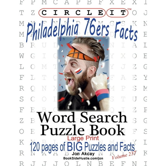 Circle It, Philadelphia 76ers Facts, Word Search, Puzzle Book, (Paperback)
