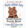 thumbnail image 1 of Circle It, Pretty Woman Facts, Word Search, Puzzle Book, (Paperback), 1 of 1