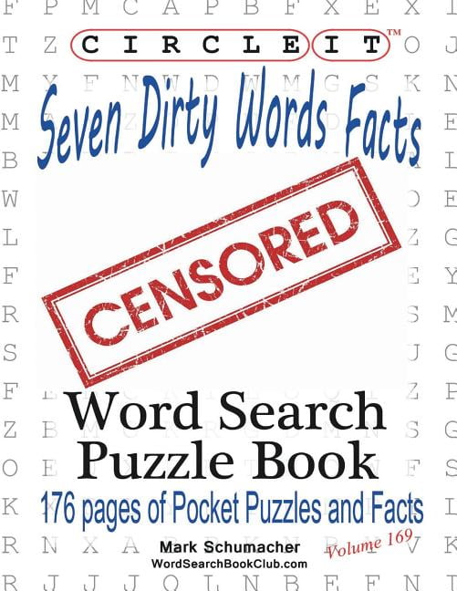 Circle It, Seven Dirty Words Facts, Word Search, Puzzle Book (Paperback)(Large Print)