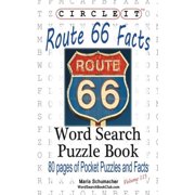 LOWRY GLOBAL MEDIA LLC; MARIA SCHUMACHER Circle It, U.S. Route 66 Facts, Word Search, Puzzle Book (Paperback)