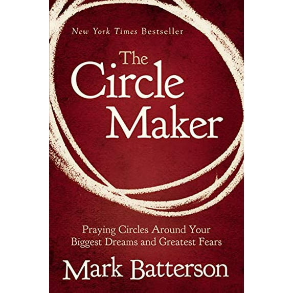 Pre-Owned Circle Maker (Paperback) 0310336422 9780310336426