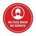 thumbnail image 1 of Circle No Face Mask No Service Sign (Red) - Large 8", 1 of 1