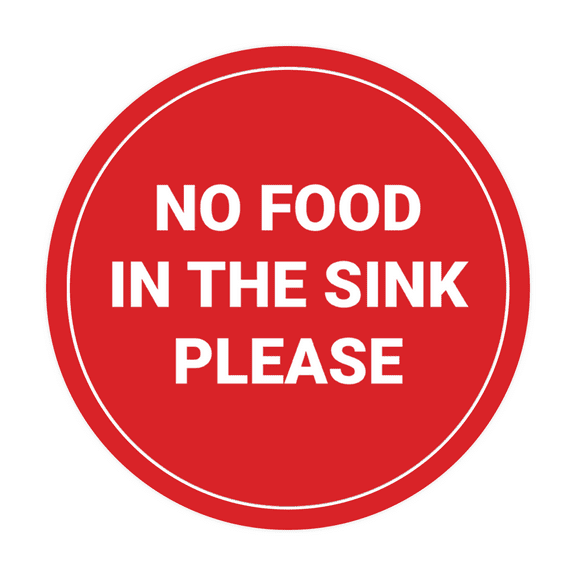 Circle No Food In The Sink Please Sign (Red) - Large