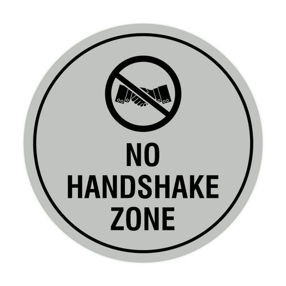Circle No Handshake Zone Sign (Lt Gray) - Large 8"