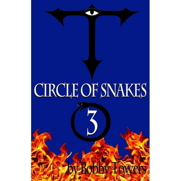 Circle Of Snakes Three 3 (Paperback)