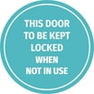 Portrait Round Plus Notice Please Lock Door Wall or Door Sign | Health ...