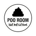 thumbnail image 1 of Circle Poo Room Shit Just Got Real Sign (White) - Small, 1 of 1
