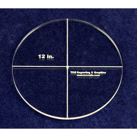 Circle Template 12" - Clear 1/4" Thick- Actual Size
