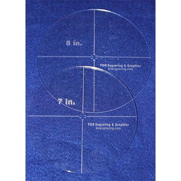 Circle Template 2 Piece Set W/crosses and Guideline Hole.7"& 8"- Clear 1/8" Thick