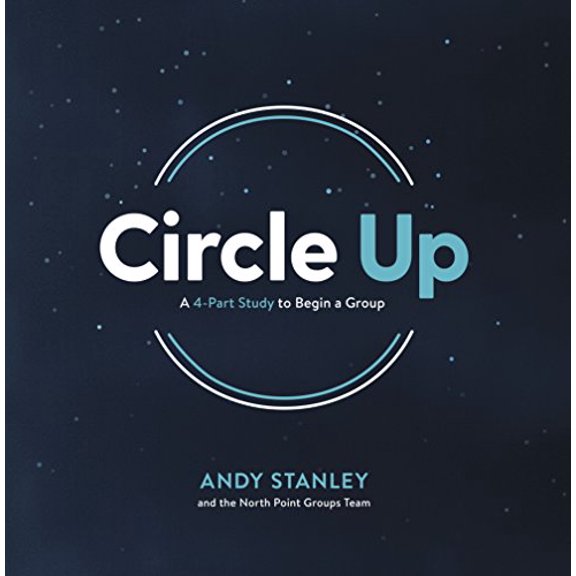 Pre-Owned Circle Up: A 4-Part Study to Begin a Group Paperback