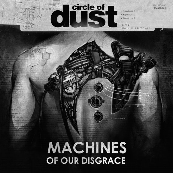 Circle of Dust - Machines Of Our Disgrace - Music & Performance - Vinyl
