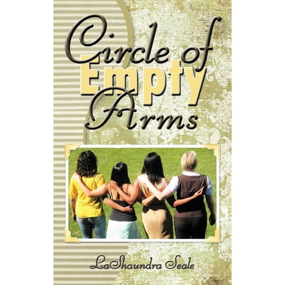 Circle of Empty Arms