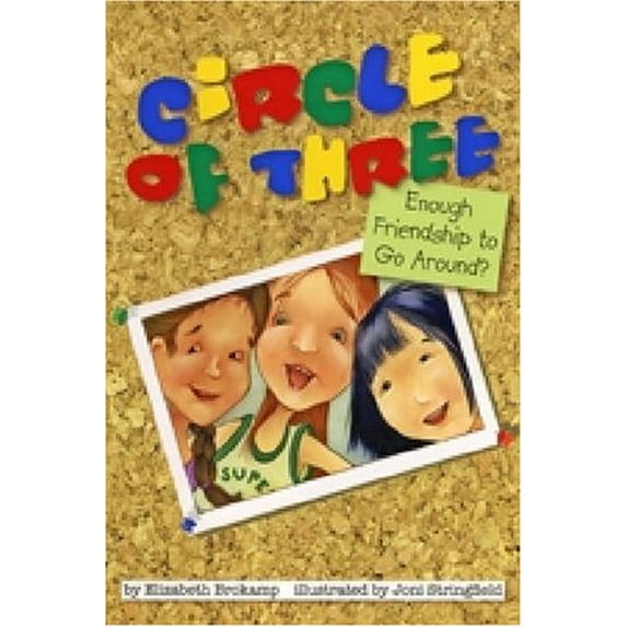 Pre-Owned Circle of Three: Enough Friendship to Go Around? (Paperback) 1433803224 9781433803222