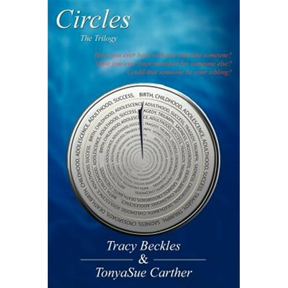 Circles : The Trilogy