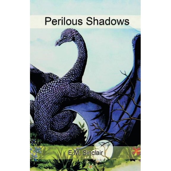 Perilous Shadows
