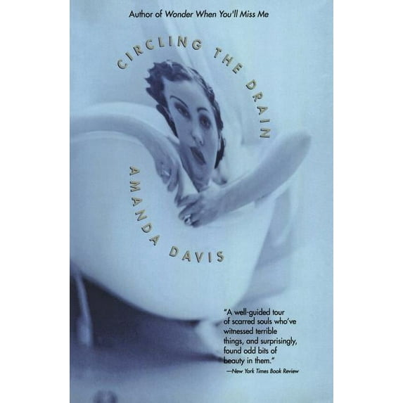 Circling the Drain: Stories, (Paperback)