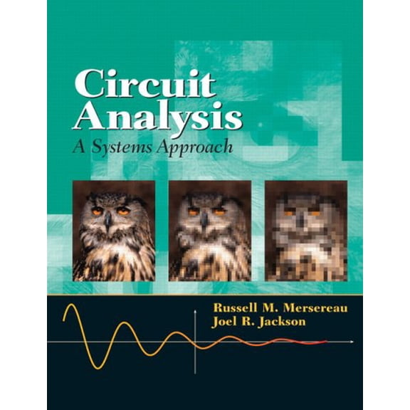 Pre-Owned Circuit Analysis: A Systems Approach (Paperback) 0130932248 9780130932242