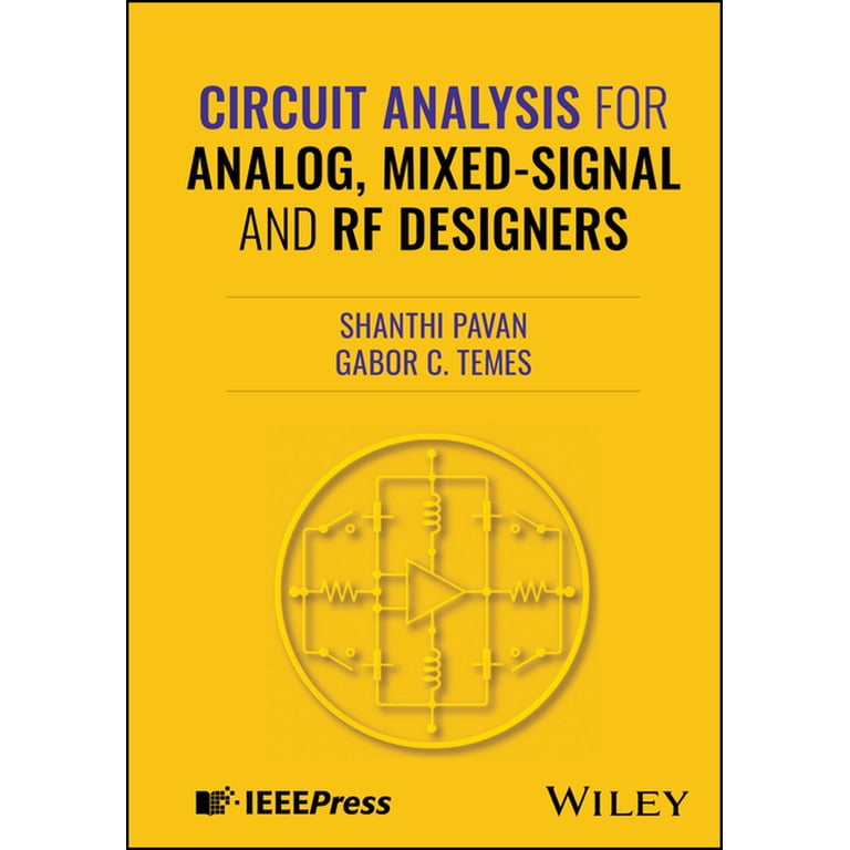 Circuit Analysis for Analog, Mixed-Signal and RF Designers