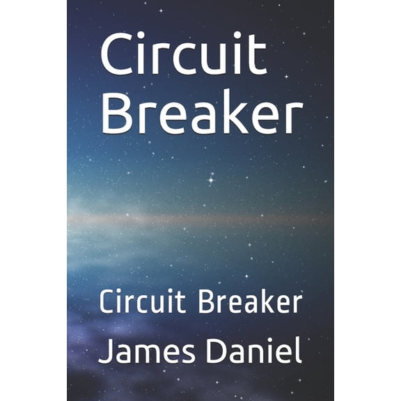 Circuit Breaker: Circuit Breaker (Paperback)