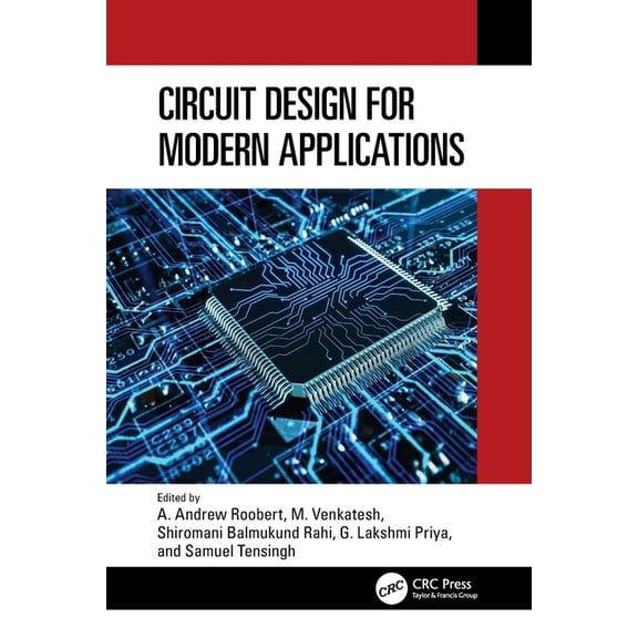 Circuit Design for Modern Applications, (Paperback)