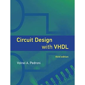 Pre-Owned Circuit Design with VHDL, third edition (The MIT Press)