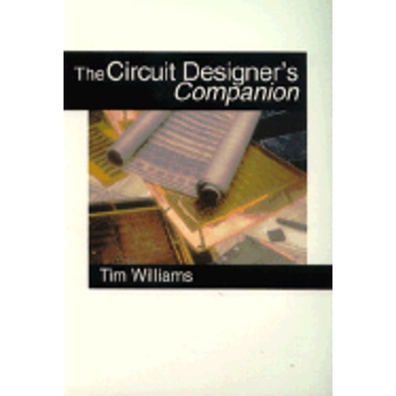 Pre-Owned Circuit Designer's Companion (Paperback) 075061756X 9780750617567