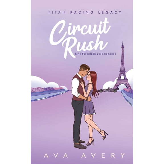 Circuit Rush: Eine Forbidden Love Romance, (Paperback)