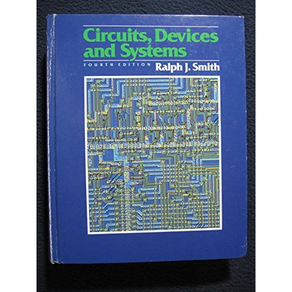 Pre-Owned Circuits, devices, and systems: A first course in electrical engineering (Hardcover) 0471874965 9780471874966
