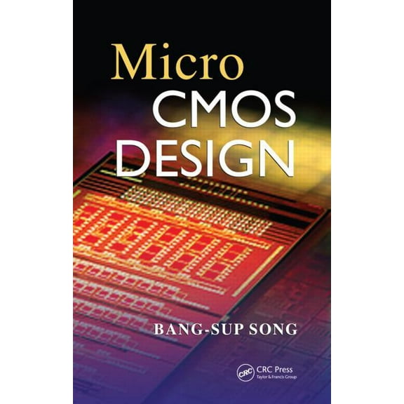 Circuits and Electrical Engineering MicroCMOS Design, (Hardcover)