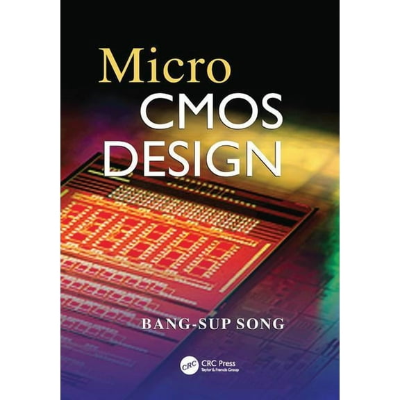 Circuits and Electrical Engineering MicroCMOS Design, (Paperback)