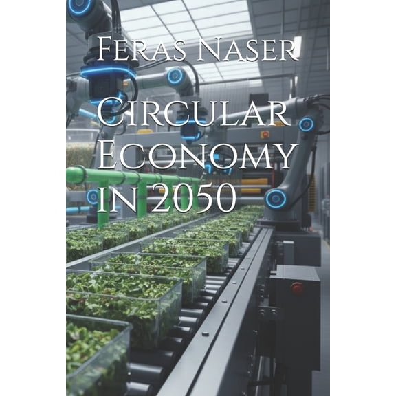 Circular Economy in 2050, (Paperback)