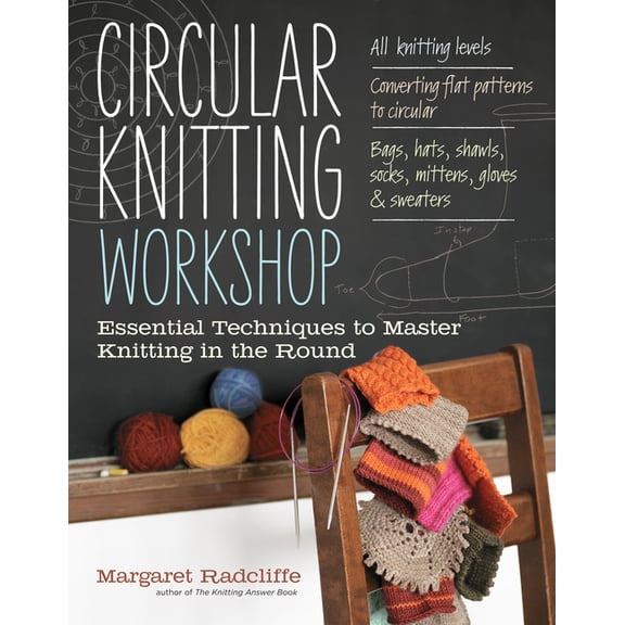 Circular Knitting Workshop - Paperback