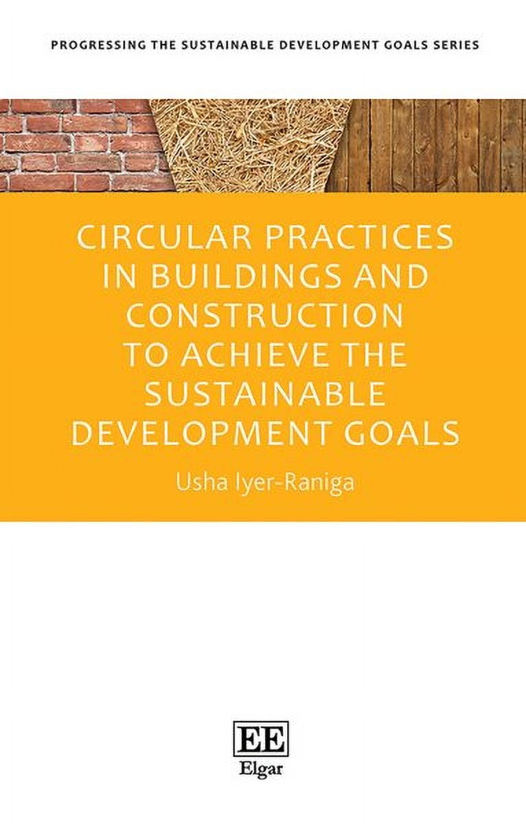 Circular Practices in Buildings and Construction to Achieve the ...