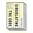 thumbnail image 1 of Pre-Owned Circulating the Code: Print Media and Legal Knowledge in Qing China (Paperback) 0295747153 9780295747156, 1 of 1