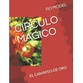 thumbnail image 1 of Circulo Magico: El Camafeo de Oro (Paperback), 1 of 1