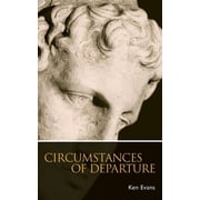 Circumstances of Departure Paperback
