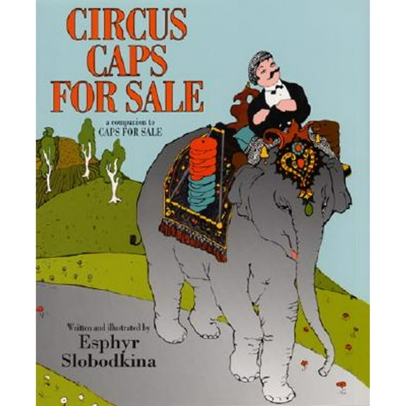 Pre-Owned Circus Caps for Sale (Hardcover) 0060296550 9780060296551