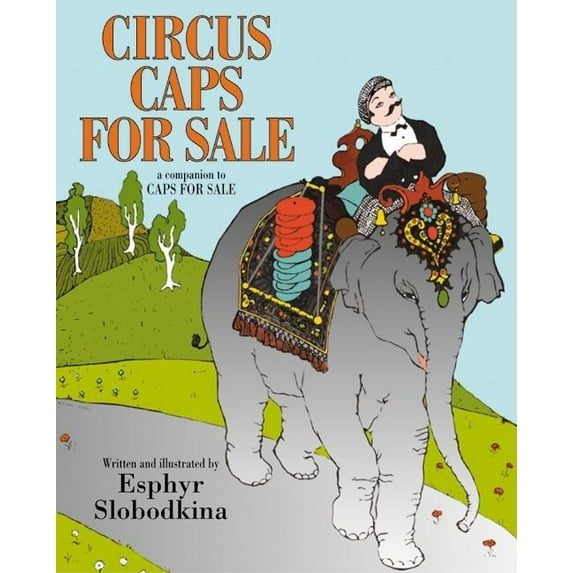 Circus Caps for Sale, (Paperback)