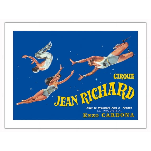 Circus - Cirque Jean Richard - Trapeze Act - Vintage Circus Poster c.1973 - Fine Art Matte Paper Print (Unframed) 18x24in