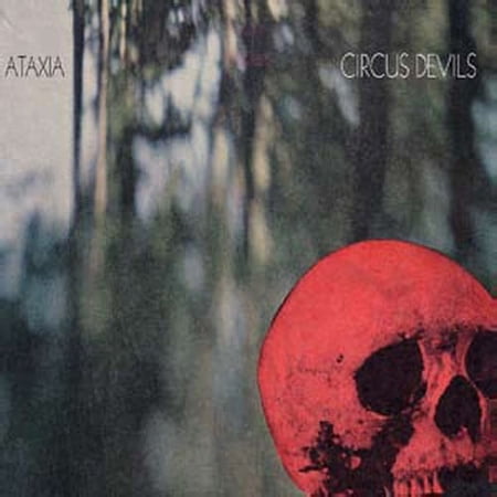 Circus Devils - Ataxia - Music & Performance - CD