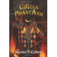 thumbnail image 1 of Pre-Owned Circus Phantasm Paperback Naomi P. Cohen, 1 of 1
