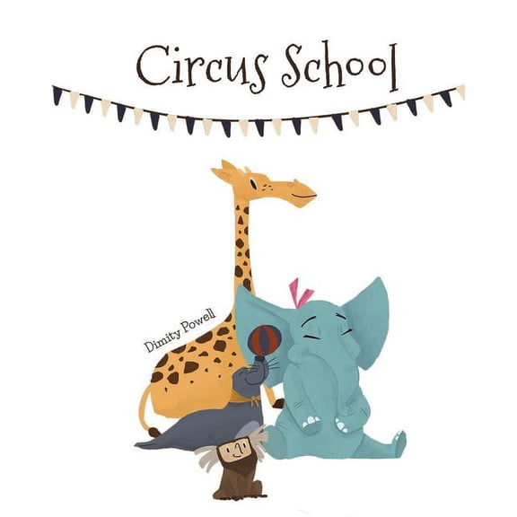 Circus School, (Paperback)
