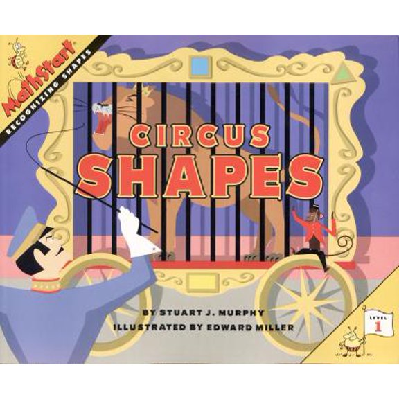 Pre-Owned Circus Shapes: Level 1, Recognizing Shapes (Mathstart) (Hardcover) 0060274360 9780060274368