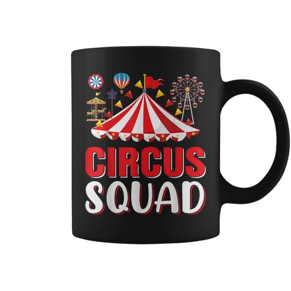 Circus Squad Circus Themed Birthday Party Costume Coffee Mugs