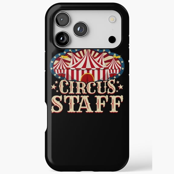 Circus Staff Party Costume Carnival Lover Compatible Phone Case for iPhone 11 12 13 14 15 16 17 Pro Max