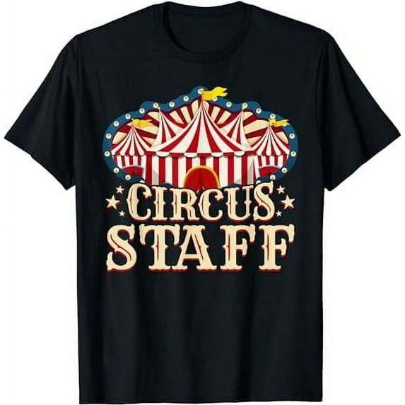 Circus Staff Shirt - Circus Party Shirt - Circus Staff T-Shirt