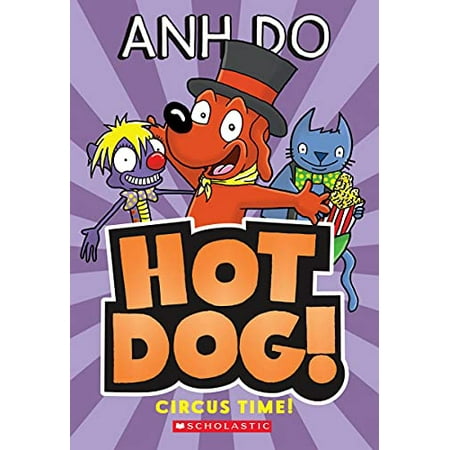 Pre-Owned Circus Time! (Hotdog #3) (Paperback) 1338587226 9781338587227
